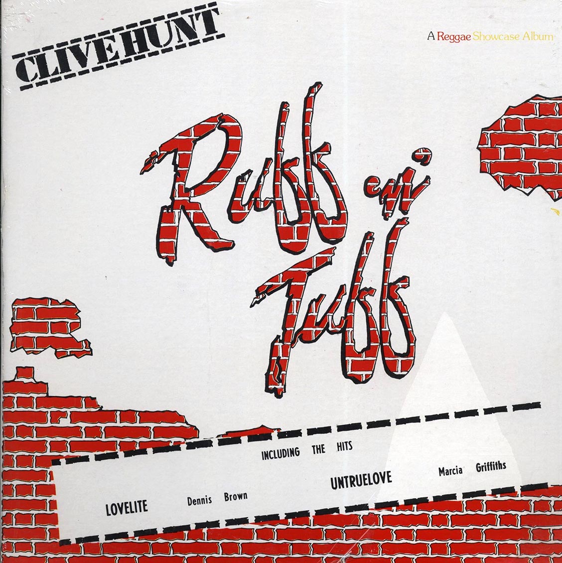 Dennis Brown, Dave Robinson, Beres Hammond, Lloyd Jones, Etc. - Clive Hunt Ruff N Tuff (Jamaica press) (orig. press) vinyl LP front cover