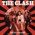 The Clash - Tokyo Calling: Live At The Nakano Sun Plaza, February 1st 1982 (ltd. 500 copies made) vinyl LP front cover