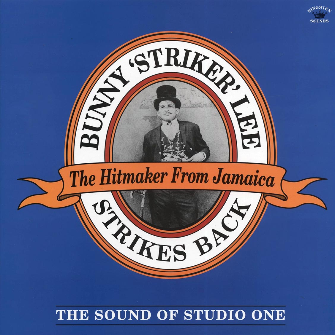 Alton Ellis, Ken Boothe, Dennis Brown, Etc. - Bunny Strikes Lee Strikes Back: The Sound Of Studio One, The Hitmaker From Jamaica (180g) vinyl LP front cover