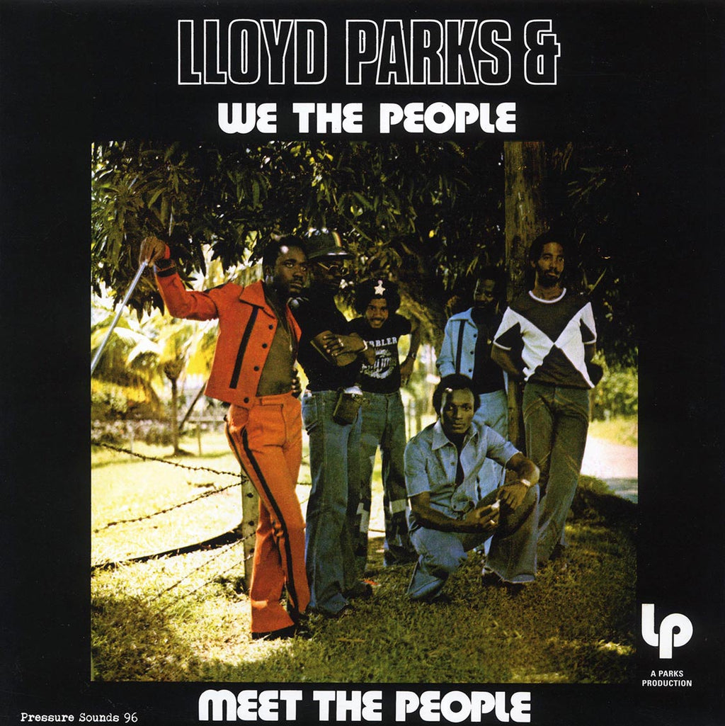 Lloyd Parks & We The People - Meet The People (2017 FIRST PRESS) vinyl LP front cover
