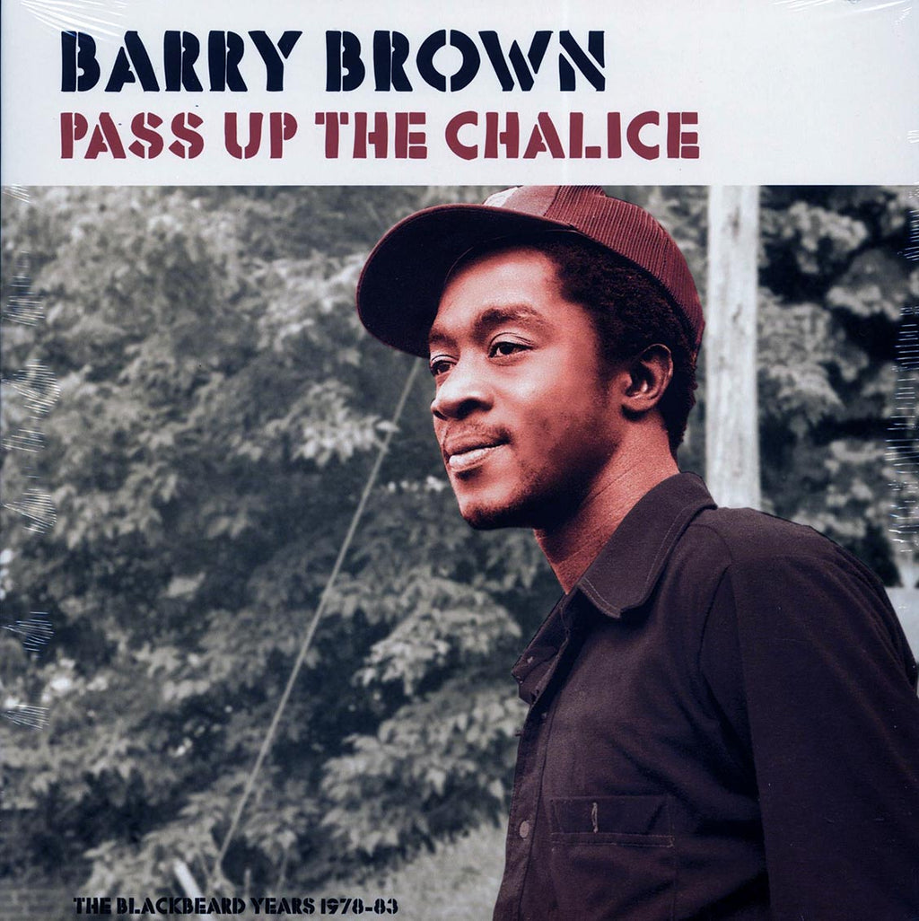 Barry Brown - Pass Up The Chalice: The Blackbeard Years 1978-1983 vinyl LP front cover