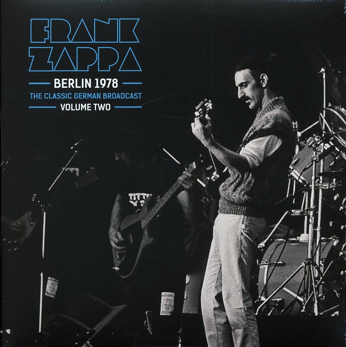 Frank Zappa - Berlin 1978 Volume 2: The Classic German Broadcast (2xLP) vinyl LP front cover