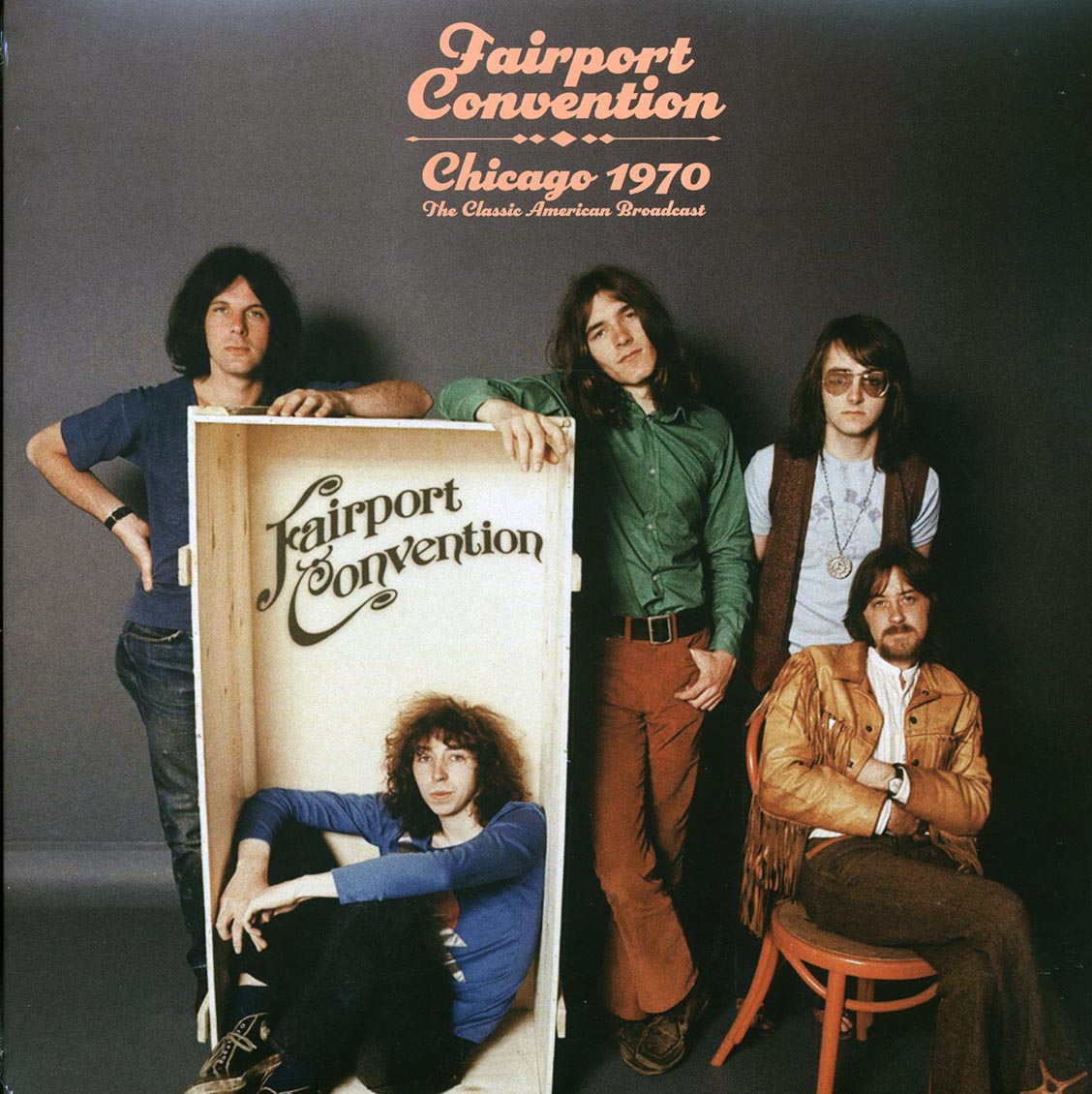 Fairport Convention - Chicago 1970: The Classic American Broadcast (2xLP) vinyl LP front cover