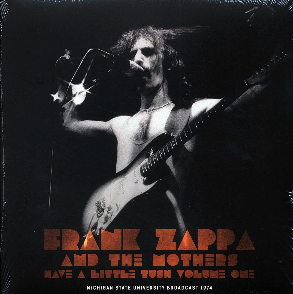Frank Zappa & The Mothers - Have A Little Tush Volume 1: Michigan State University Broadcast 1974 (2xLP) (clear vinyl) vinyl LP front cover