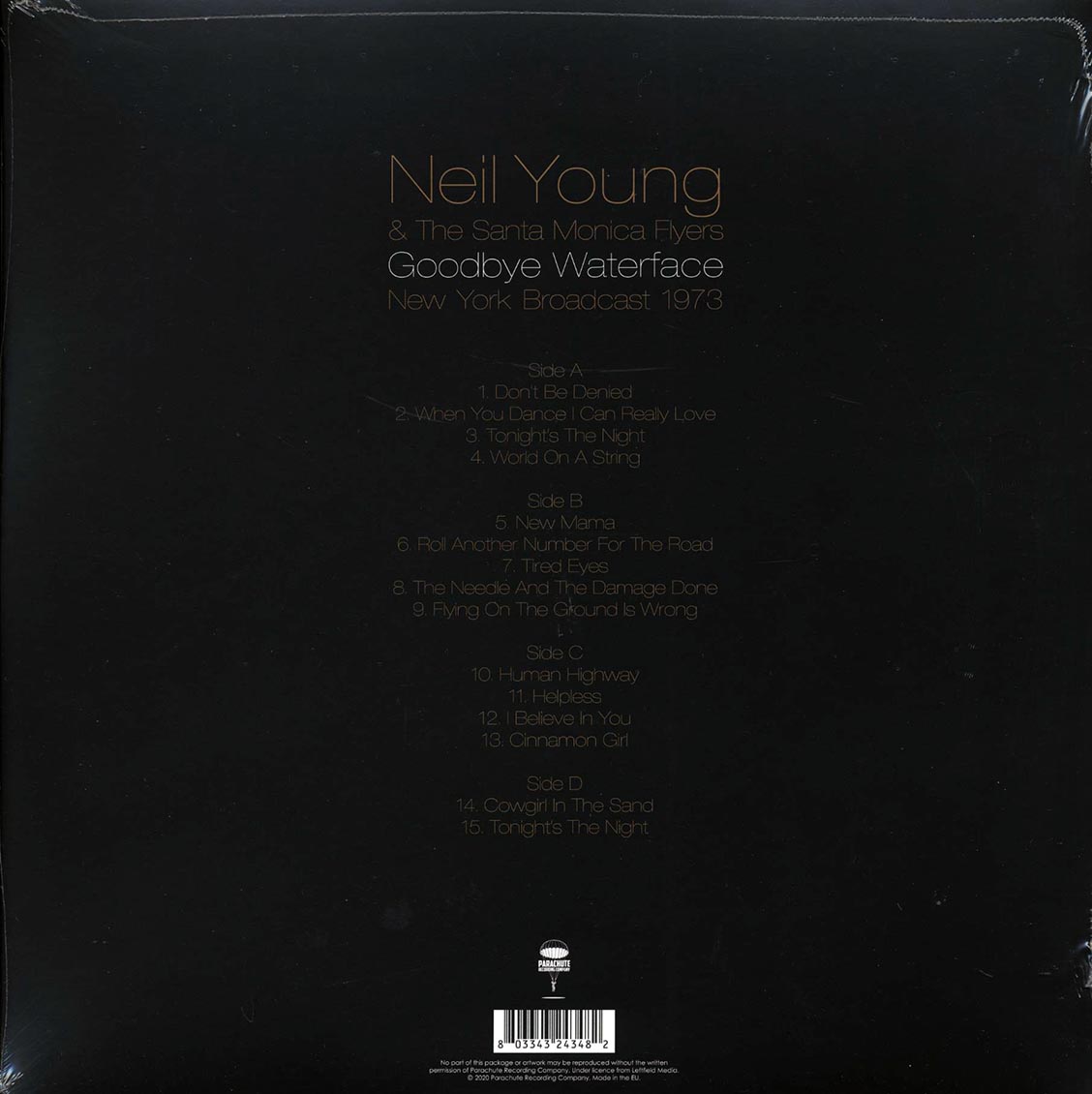 Neil Young & The Santa Monica Flyers - Goodbye Waterface: New York Broadcast 1973 (2xLP) vinyl LP back cover