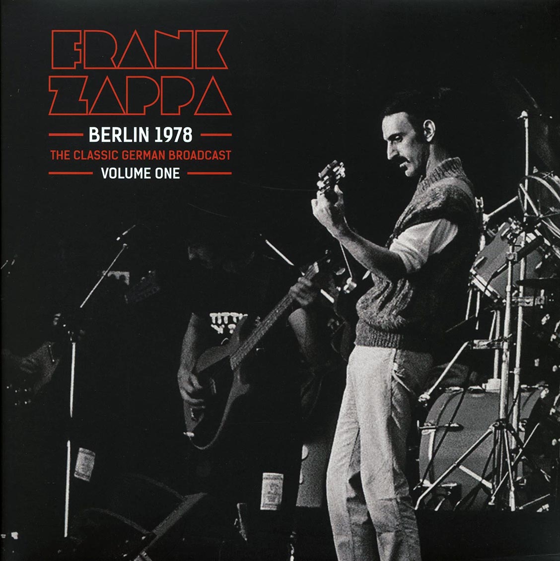 Frank Zappa - Berlin 1978 Volume 1: The Classic German Broadcast (2xLP) vinyl LP front cover