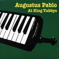 Augustus Pablo - Augustus Pablo At King Tubbys vinyl LP front cover
