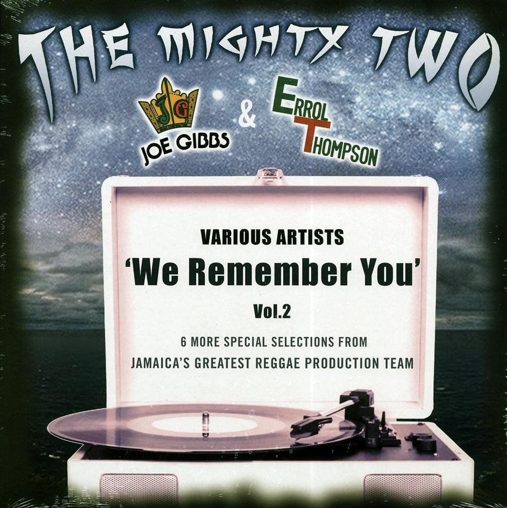 Sylford Walker, Dennis Brown, Dhaima, Gregory Isaacs, Etc. - We Remember You Volume 2: The Mighty Two Joe Gibbs & Errol Thompson vinyl LP front cover