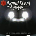 Agent Steel - No Other Godz Before Me (ltd. ed.) (2xLP) (splatter vinyl) vinyl LP front cover