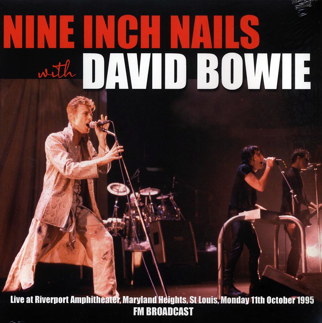 Nine Inch Nails, David Bowie - Live At Riverfront Amphitheater, Maryland Heights, St. Louis, Monday 11th October 1995 FM Broadcast (ltd. 500 copies made) (2xLP) vinyl LP front cover