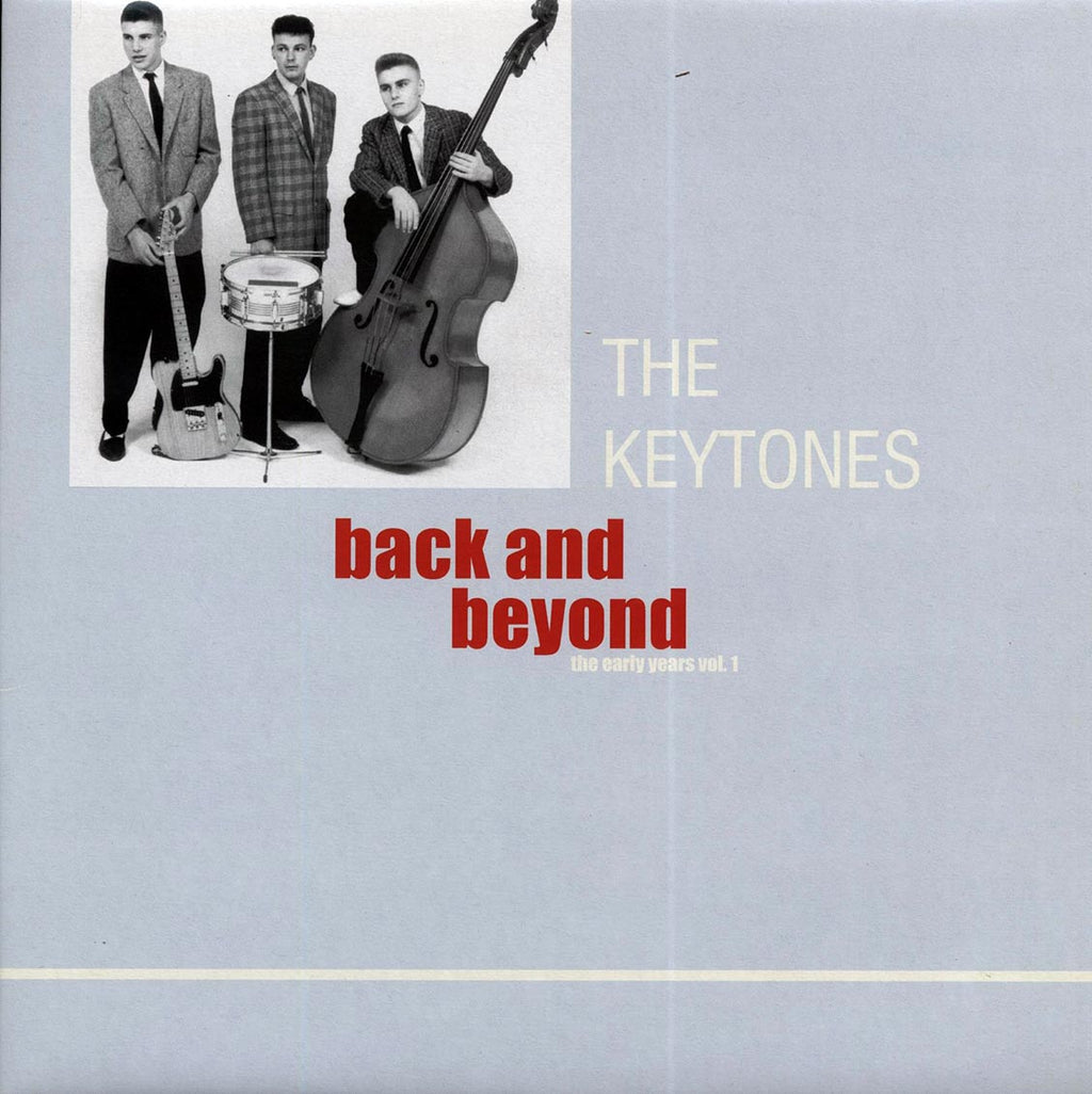 The Keytones - Back And Beyond: The Early Years Volume 1 vinyl LP front cover
