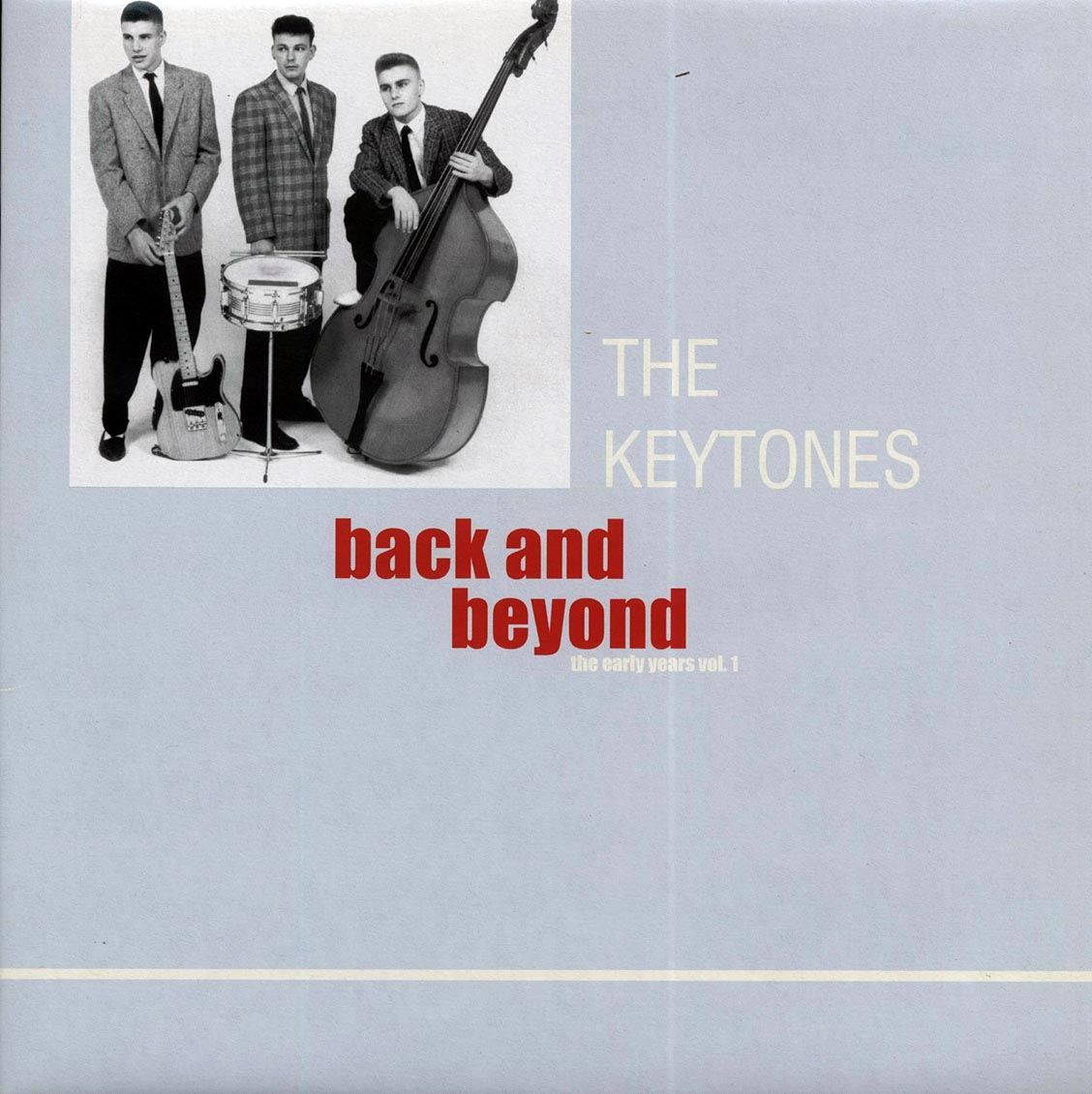 The Keytones - Back And Beyond: The Early Years Volume 1 vinyl LP front cover