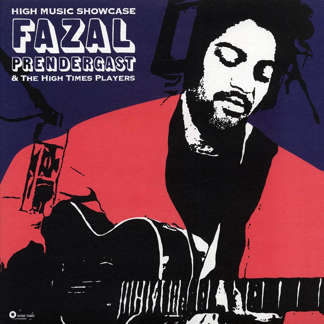 Fazal Prendergast & The High Times Players - High Music Showcase vinyl LP front cover
