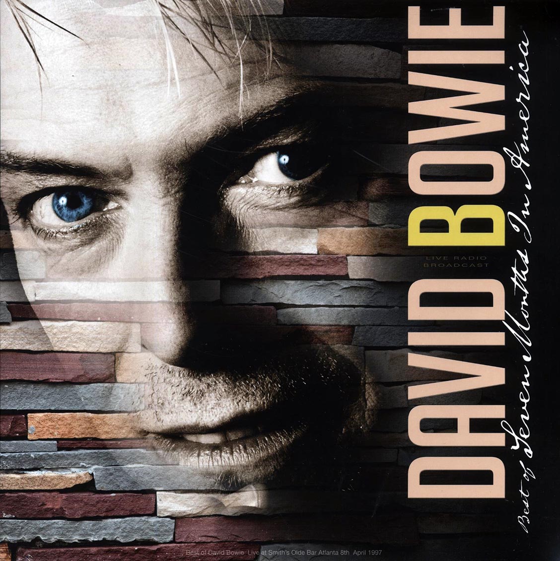 David Bowie - Best Of Seven Months In America: Live At Smith's Olde Bar, Atlanta 8th April 1997 vinyl LP front cover