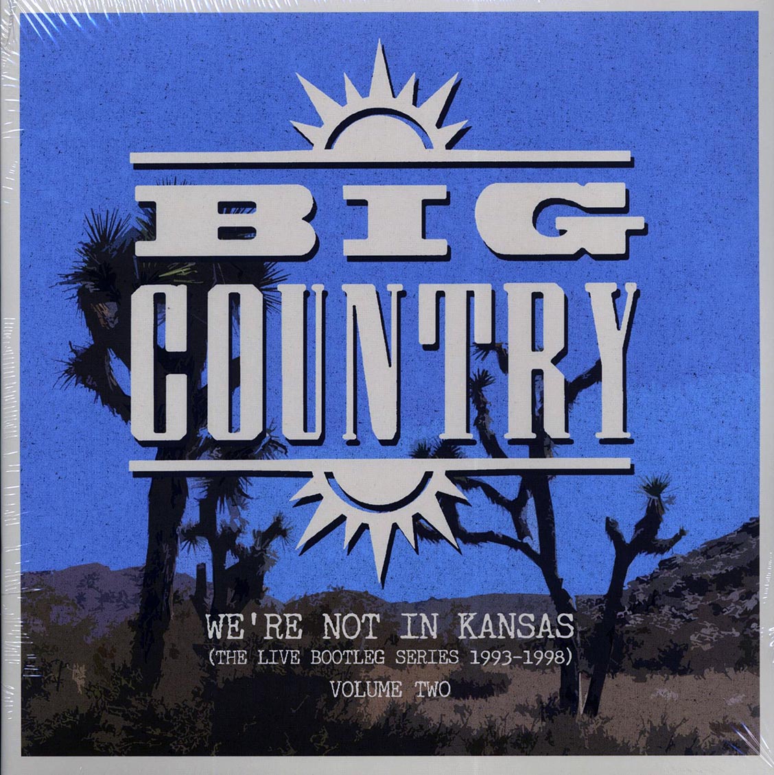 Big Country - We're Not In Kansas: The Live Bootleg Series 1993-1998 Volume 2 (ltd. ed.) (2xLP) (clear vinyl) vinyl LP front cover