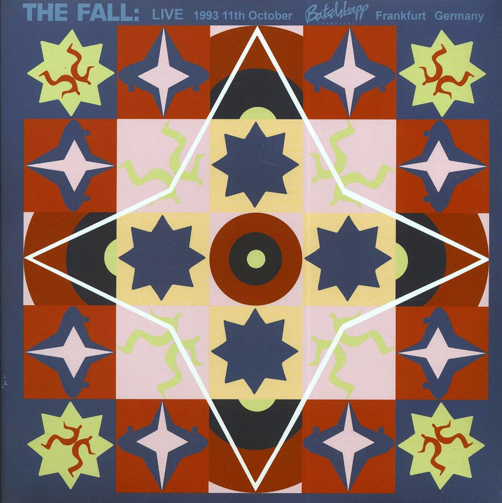 The Fall - Live 1993 11th October: Batschkapp, Frankfurt, Germany (2xLP) vinyl LP front cover