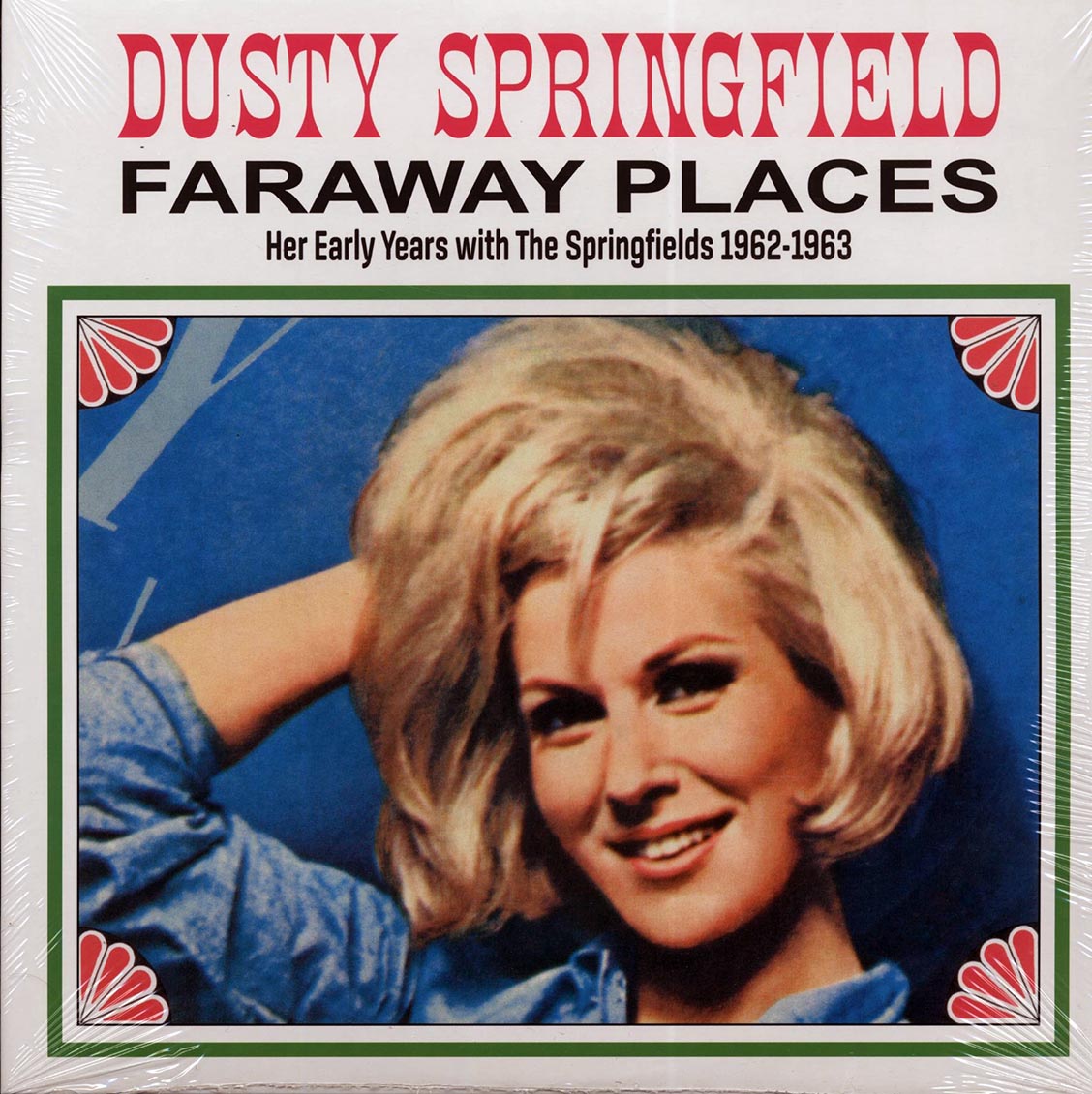 Dusty Springfield - Faraway Places: Her Early Years With The Springfields 1962-1963 (white vinyl) vinyl LP front cover
