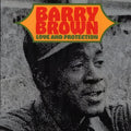 Barry Brown - Love And Protection vinyl LP front cover