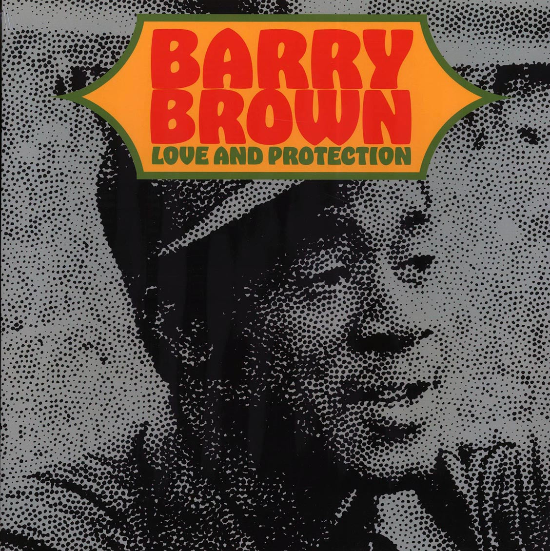 Barry Brown - Love And Protection vinyl LP front cover