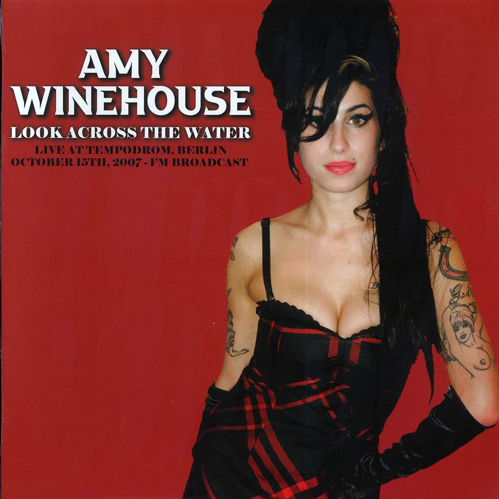 Amy Winehouse - Look Across The Water: Live At Tempodrom, Berlin, October 15th, 2007 vinyl LP front cover