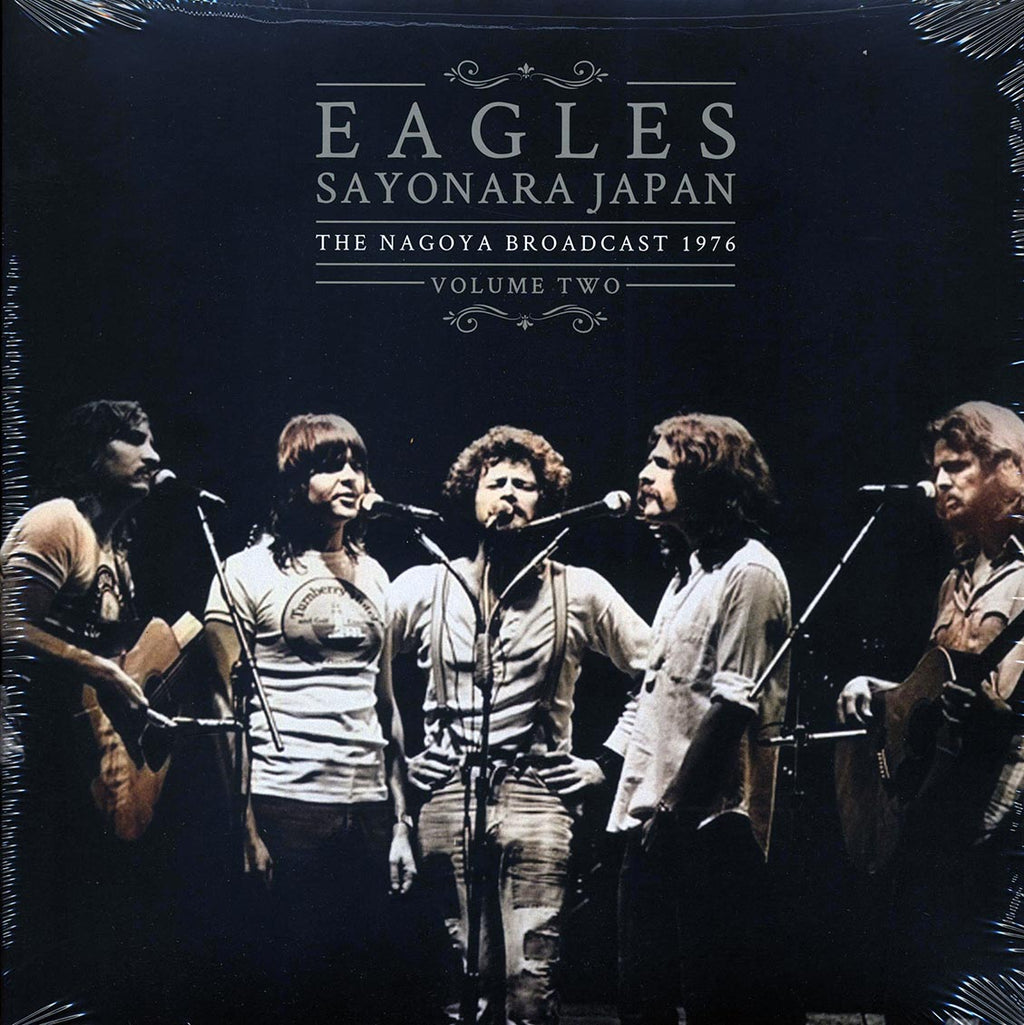 Eagles - Sayonara Japan Volume 2: The Nagoya Broadcast 1976 (2xLP) vinyl LP front cover
