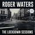 Roger Waters - The Lockdown Sessions vinyl LP front cover
