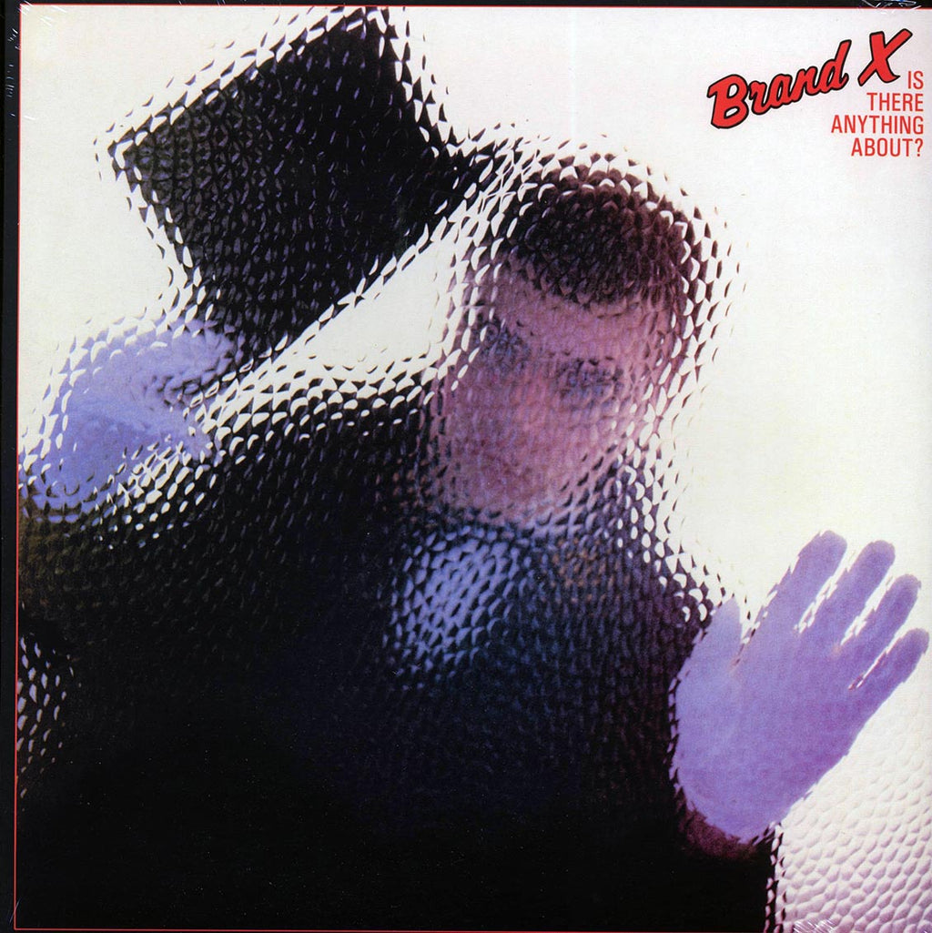 Brand X - Is There Anything About? vinyl LP front cover