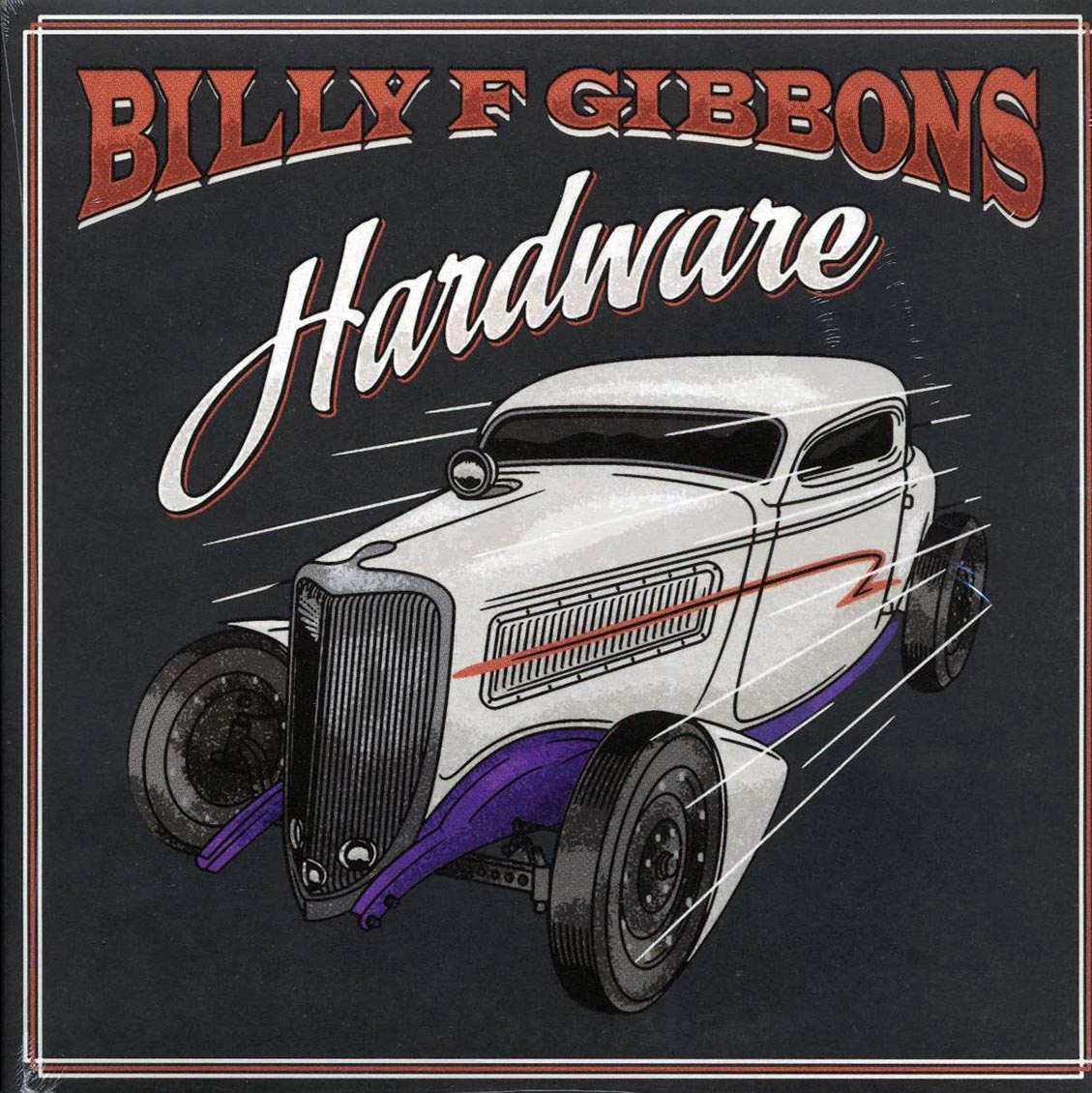 Billy F Gibbons - Hardware vinyl LP front cover
