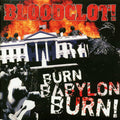 Bloodclot! - Burn Babylon Burn! (ltd. ed.) (red vinyl) vinyl LP front cover