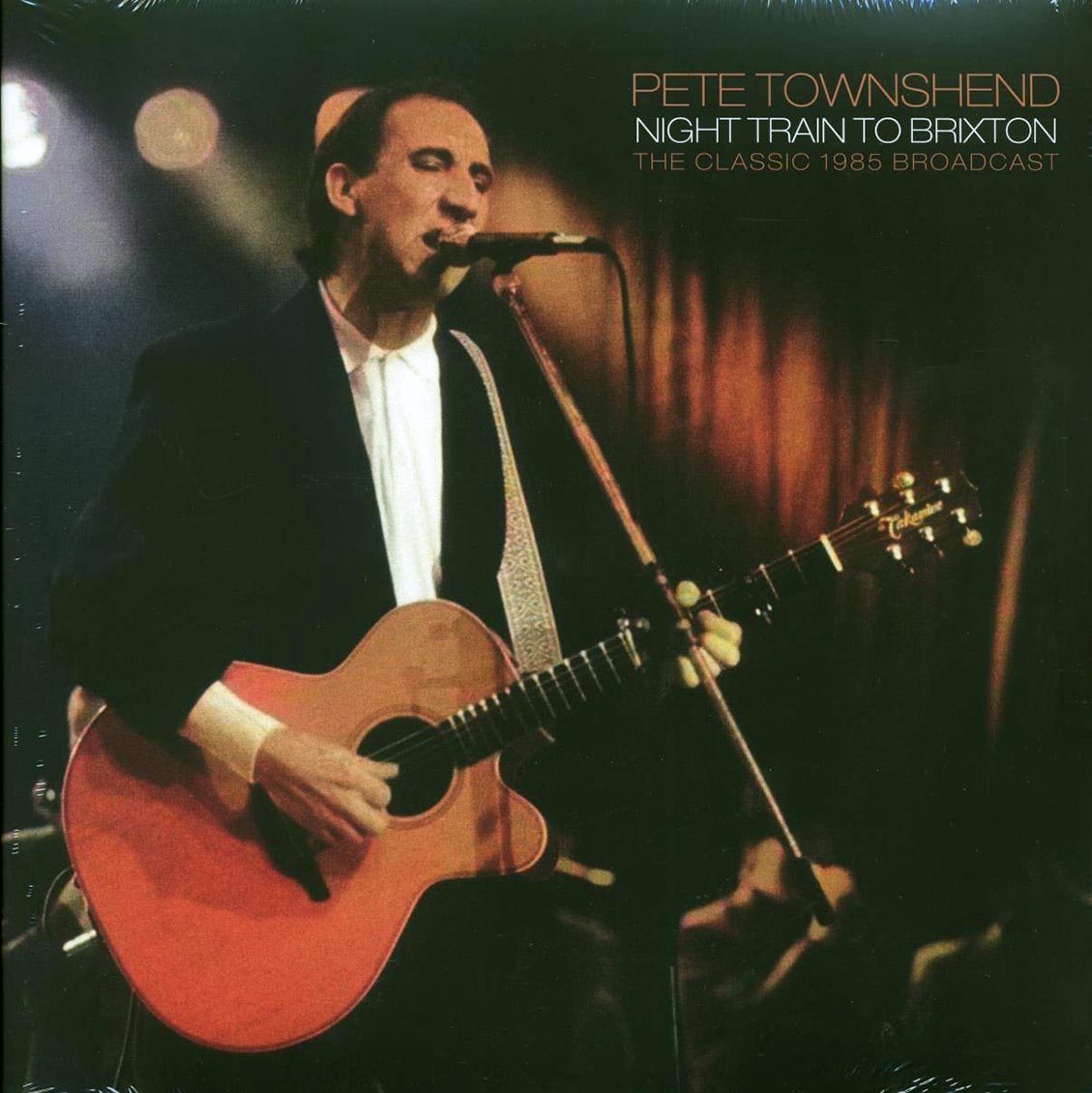 Pete Townshend - Night Train To Brixton: The Classic 1985 Broadcast (2xLP) vinyl LP front cover