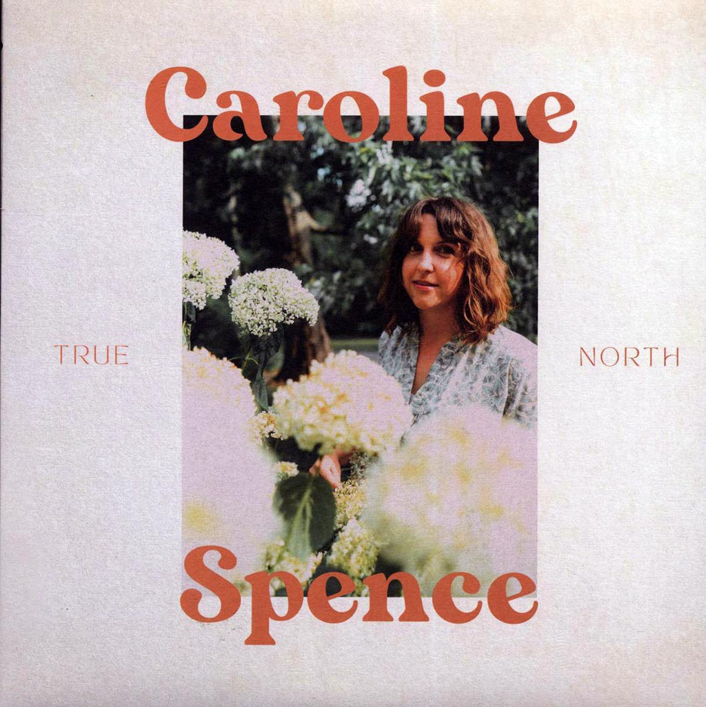 Caroline Spence - True North vinyl LP front cover