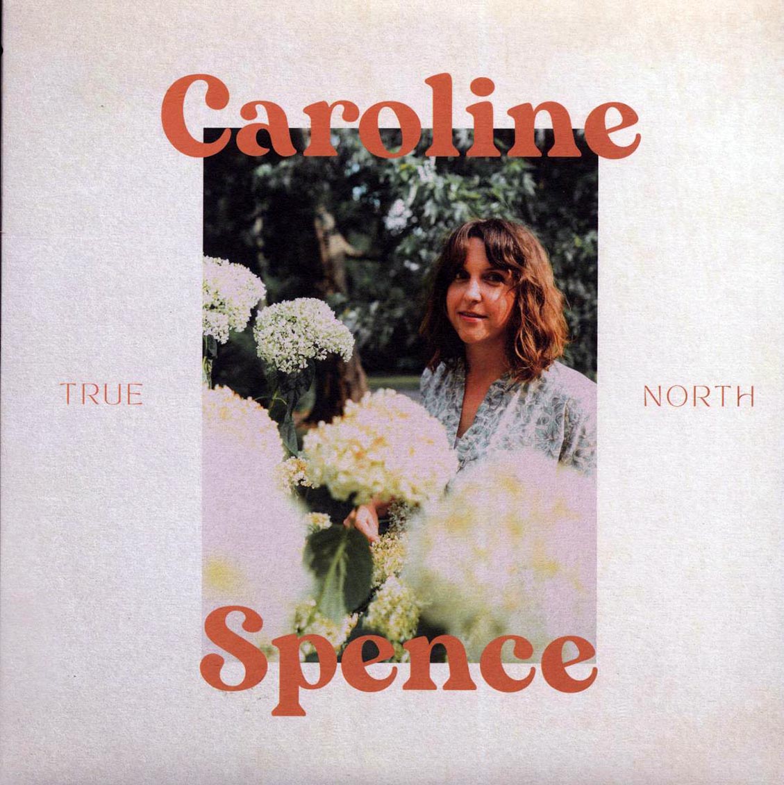 Caroline Spence - True North vinyl LP front cover