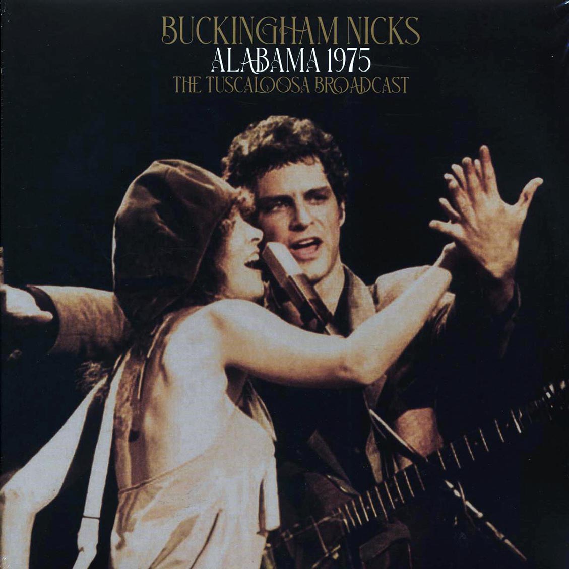 Buckingham Nicks (Stevie Nicks) - Alabama 1975: The Tuscaloosa Broadcast (2xLP) vinyl LP front cover
