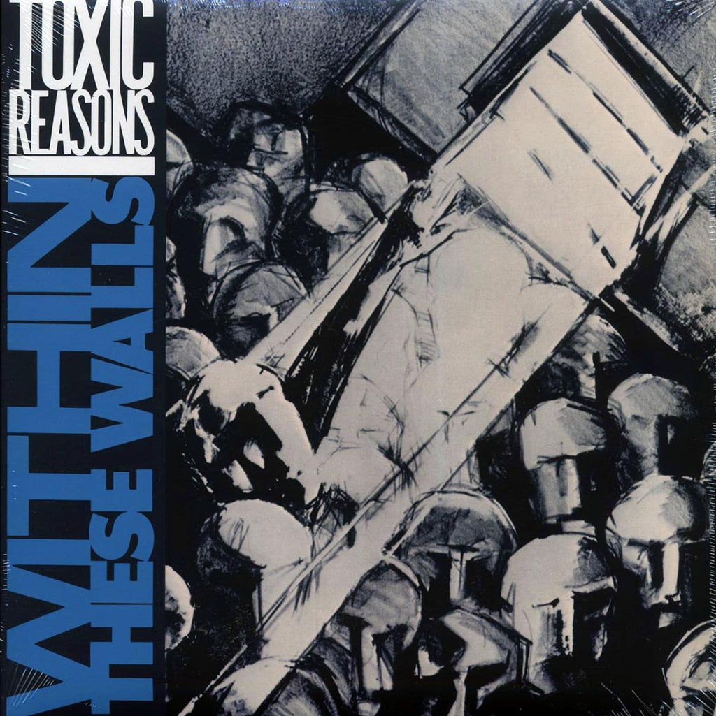Toxic Reasons - Within These Walls (ltd. ed.) (blue vinyl) vinyl LP front cover