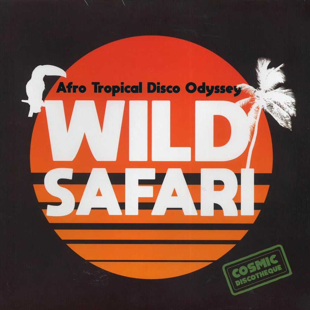 Sweet Bananas, Simboro Orchestra, Safari & Co., Etc. - Wild Safari: A Tropical Disco Odyssey vinyl LP front cover
