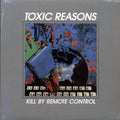 Toxic Reasons - Kill By Remote Control (ltd. ed.) (grey vinyl) vinyl LP front cover