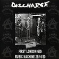 Discharge - First London Gig: Music Machine 28/10/80 (ltd. ed.) (clear vinyl) vinyl LP front cover