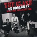 The Clash - On Broadway: New York Broadcast 1981 (ltd. ed.) (2xLP) (red vinyl) vinyl LP front cover