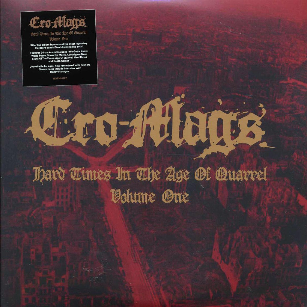 Cro-Mags - Hard Times In The Age Of Quarrel Volume 1 (2xLP) vinyl LP front cover