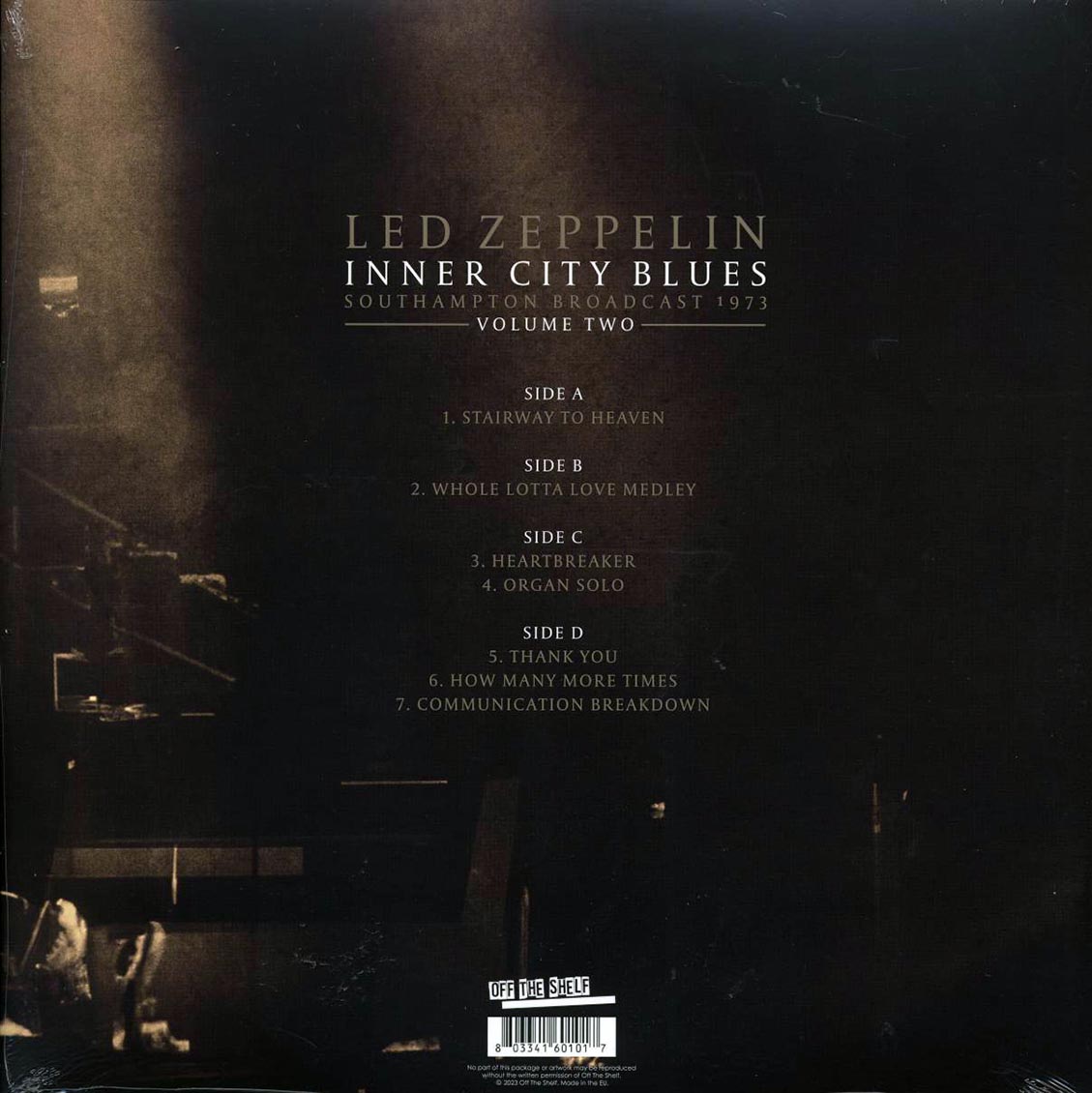 Led Zeppelin - Inner City Blues Volume 2: Southampton Broadcast 1973 (ltd. ed.) (2xLP) (white vinyl) vinyl LP back cover