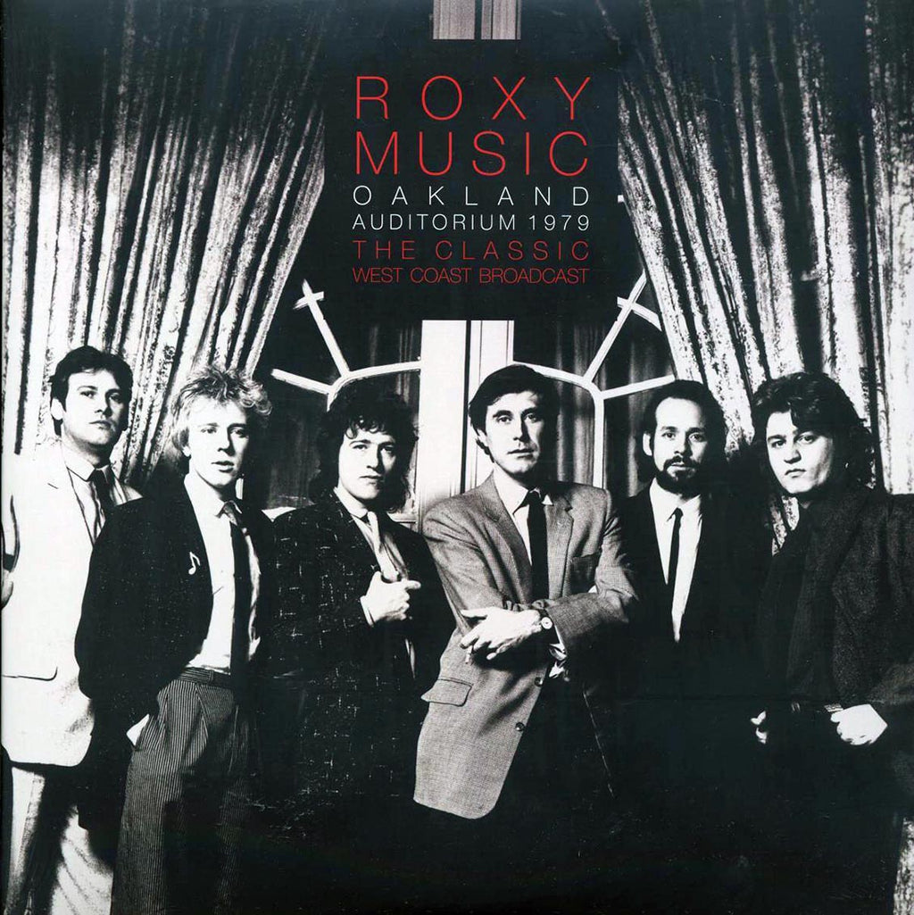 Roxy Music - Oakland Auditorium 1979: The Classic West Coast Broadcast (2xLP) vinyl LP front cover