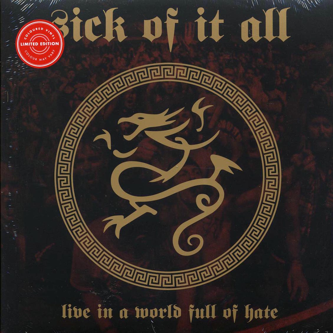 Sick Of It All - Live In A World Full Of Hate (ltd. ed.) (clear vinyl) vinyl LP front cover