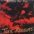 Toxic Reasons - Bullets For You (ltd. ed.) (red vinyl) vinyl LP front cover