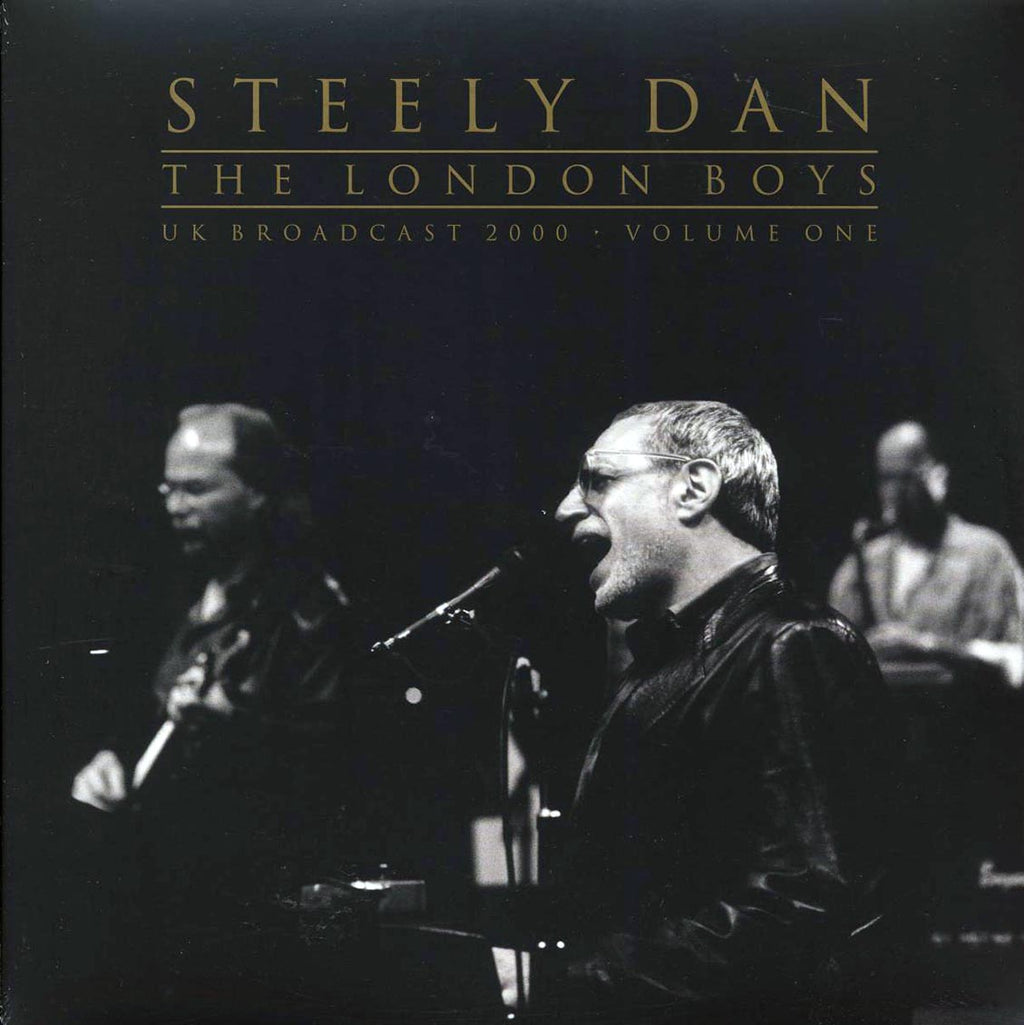 Steely Dan - The London Boys Volume 1: UK Broadcast 2000 (2xLP) vinyl LP front cover