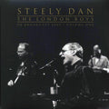 Steely Dan - The London Boys Volume 1: UK Broadcast 2000 (2xLP) vinyl LP front cover