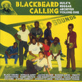 Jacob Miller, Horade Andy, Ken Boothe, Wayne Jarrett, Culture, Etc. - Blackbeard Calling: Hulk's Reggae Archives Volume 1 vinyl LP front cover