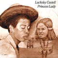 Lacksley Castell - Princess Lady (US press) (ltd. ed.) vinyl LP front cover