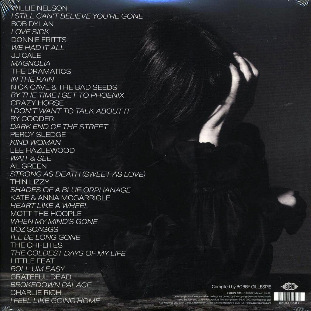 Ry Cooder, JJ Cale, Thin Lizzy, Little Feat, Bob Dylan, Willie Neslon, Lee Hazlewood, Etc. - Bobby Gillespie Presents: I Still Can't Believe You're Gone (2xLP) vinyl LP back cover