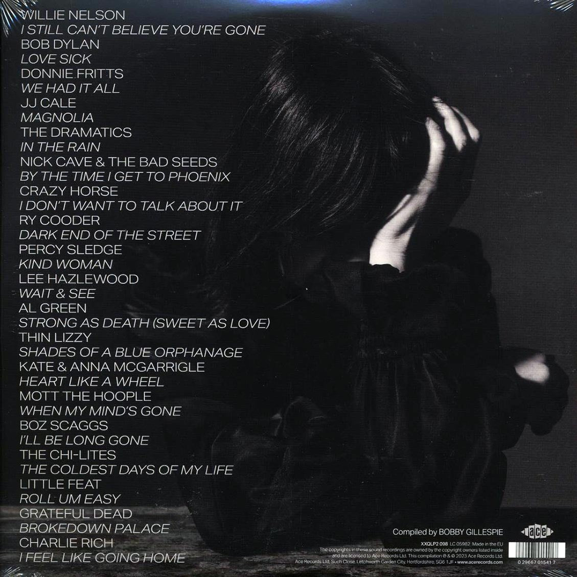 Ry Cooder, JJ Cale, Thin Lizzy, Little Feat, Bob Dylan, Willie Neslon, Lee Hazlewood, Etc. - Bobby Gillespie Presents: I Still Can't Believe You're Gone (2xLP) vinyl LP back cover