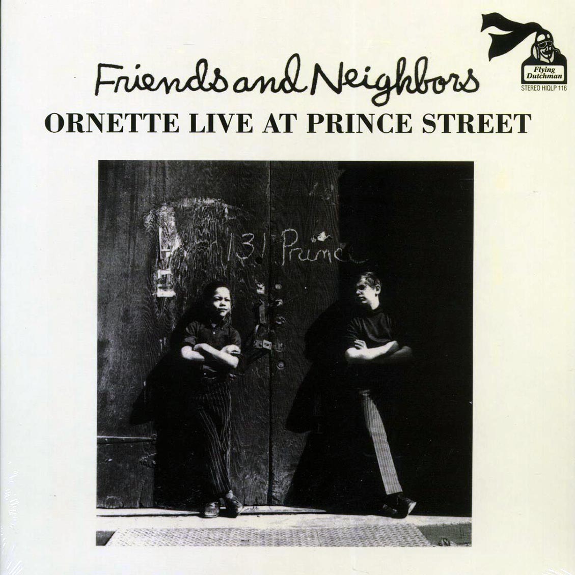 Ornette Coleman - Friends And Neighborsl Ornette Live At Prince Street (180g) vinyl LP front cover